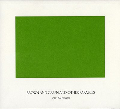 Brown and Green and Other Parables