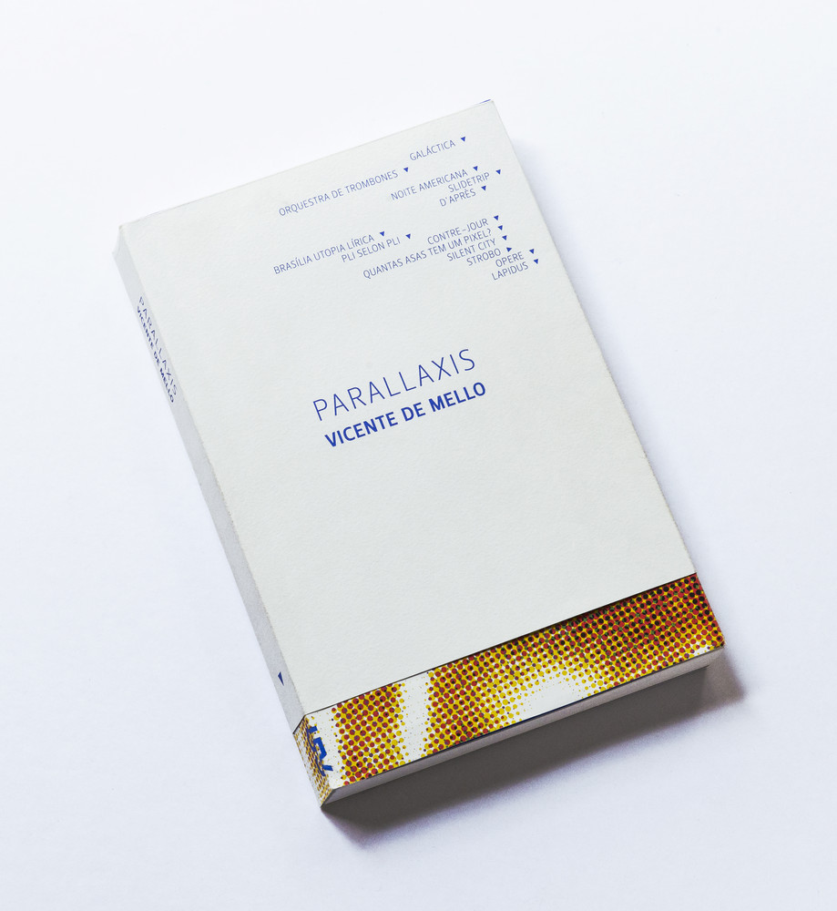 PARALLAXIS_-_capa_-_Vicente_de_Mello_-_Editora_Cosac_Naify_2014_VDM_8012